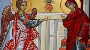 Ευαγγελισμός της Θεοτόκου: Τι γιορτάζουμε σήμερα