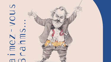 Aimez-vous Brahms…
